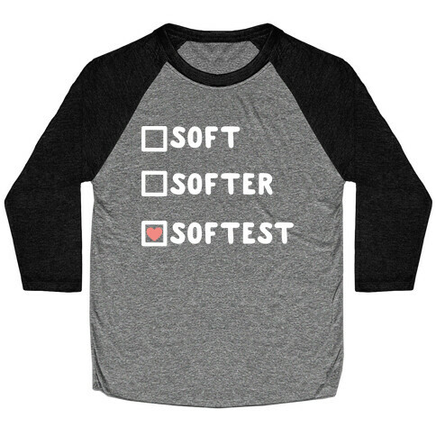 Soft Softer Softest Check list Baseball Tee