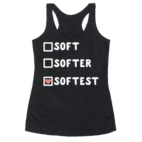 Soft Softer Softest Check list Racerback Tank Top