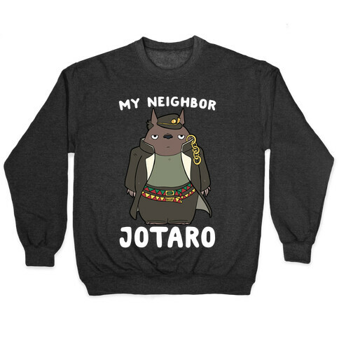 My Neighbor Jotaro Pullover