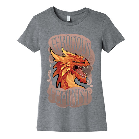 Ferocious Feminist Womens T-Shirt