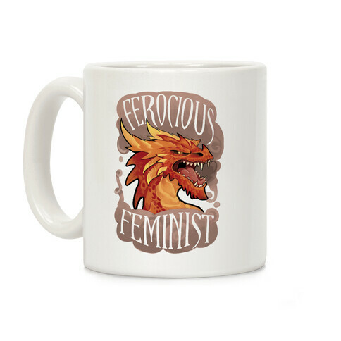 Ferocious Feminist Coffee Mug