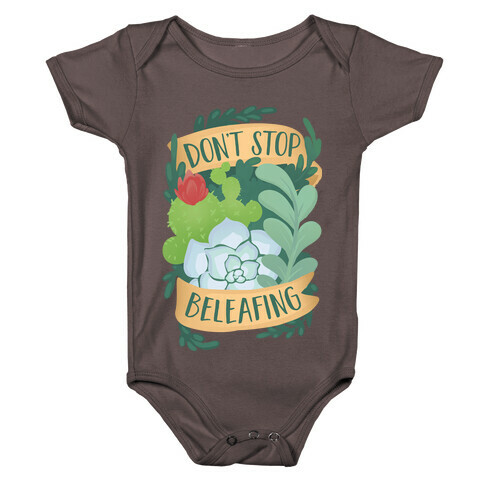 Don't Stop Beleafing Baby One-Piece