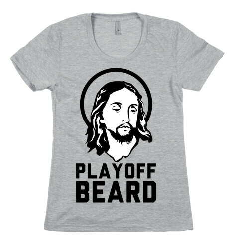 Jesus Playoff Beard Womens T-Shirt