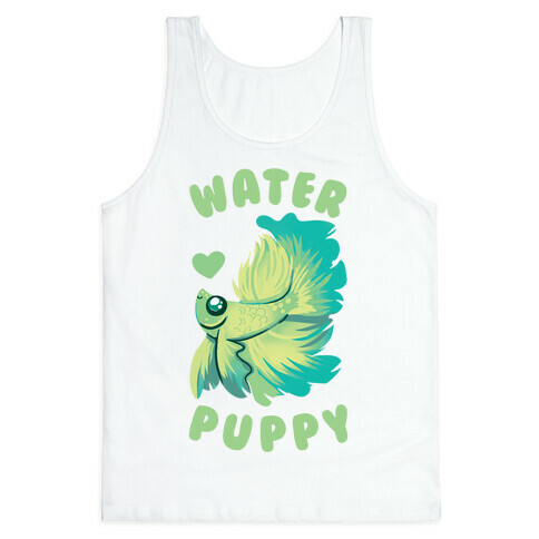 Water Puppy! Tank Top