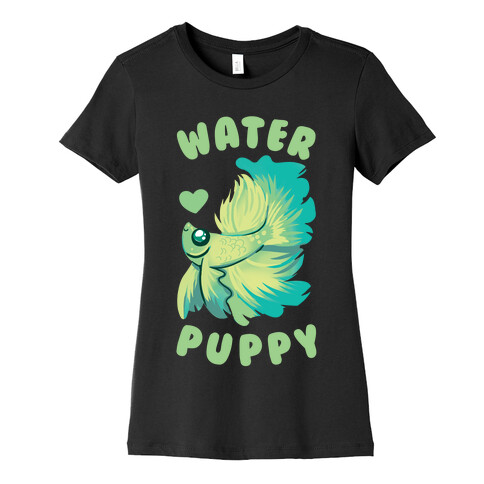 Water Puppy! Womens T-Shirt