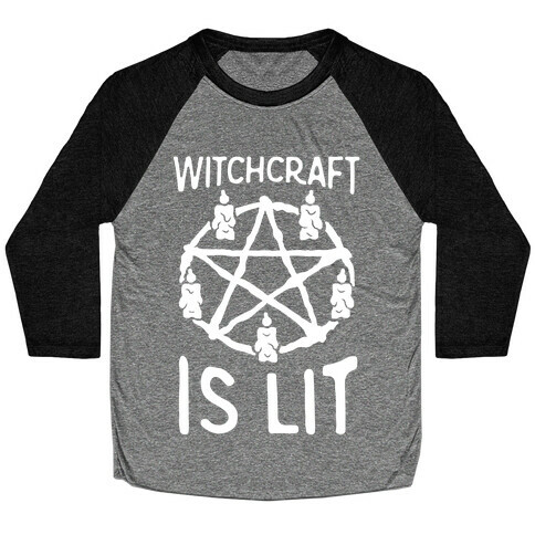 Witchcraft Is Lit Baseball Tee