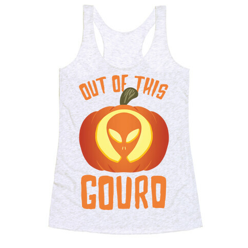 Out Of This Gourd Racerback Tank Top