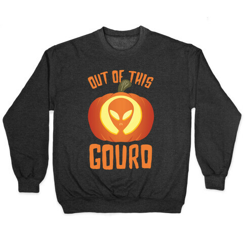 Out Of This Gourd Pullover