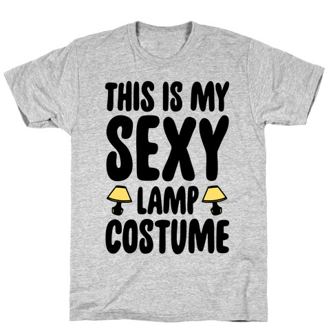 This Is My Sexy Lamp Costume Pairs Shirt T-Shirt