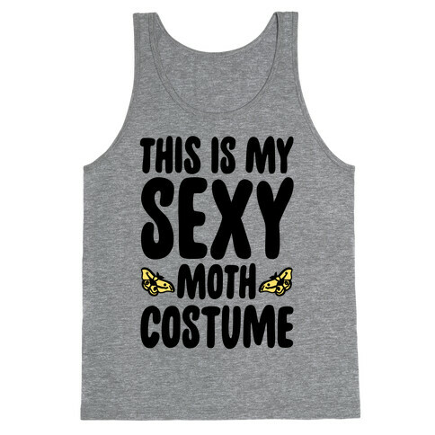 This Is My Sexy Moth Costume Pairs Shirt Tank Top