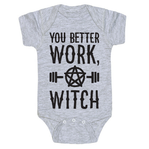 You Better Work, Witch Baby One-Piece