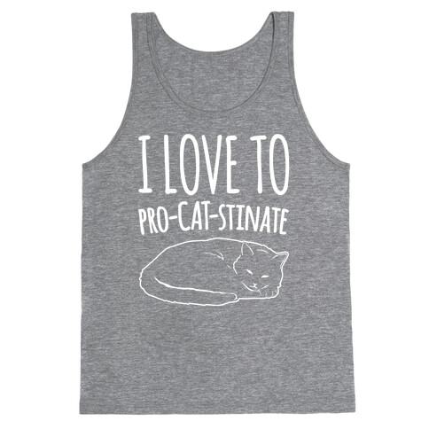 I Love To Pro-Cat-Stinate Cat Parody White Print Tank Top