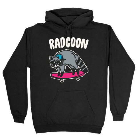 Radcoon Rad Raccoon Parody White Print Hooded Sweatshirt
