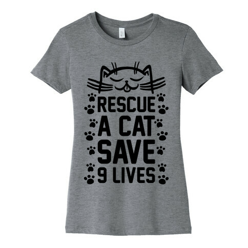 Rescue A Cat Save Nine Lives Womens T-Shirt