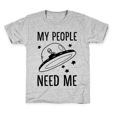 My People Need Me  Kids T-Shirt