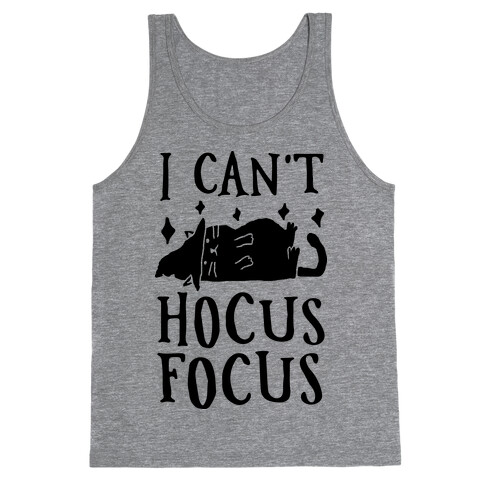 I Can't Hocus Focus Halloween Cat Tank Top