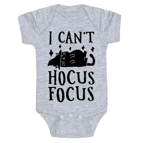 I Can't Hocus Focus Halloween Cat Baby One-Piece