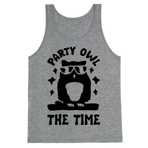 Party Owl The Time Tank Top