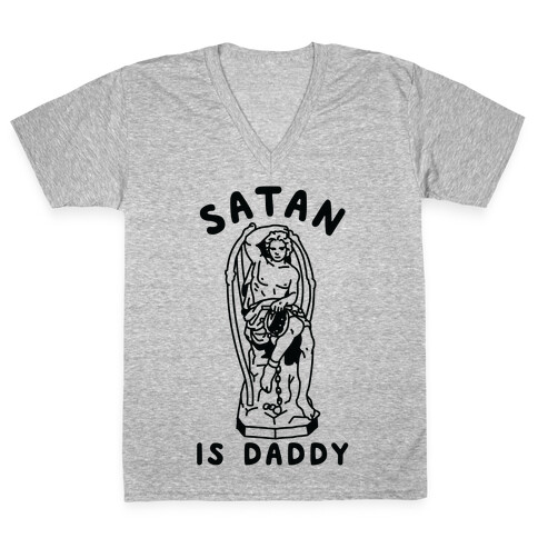 Satan is Daddy V-Neck Tee Shirt