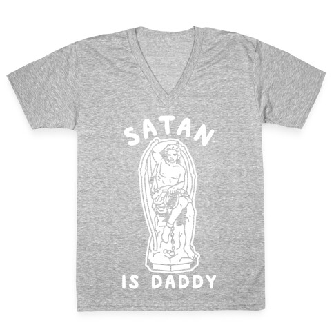 Satan is Daddy V-Neck Tee Shirt