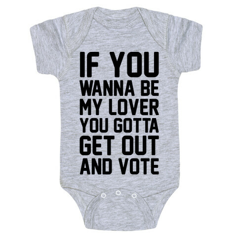 Wannabe Vote Parody Baby One-Piece