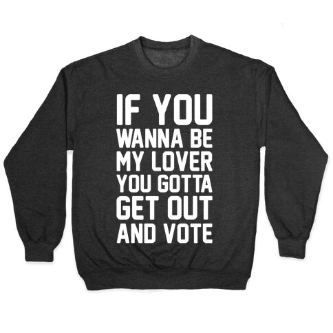 Wannabe Vote Parody White Print Pullover