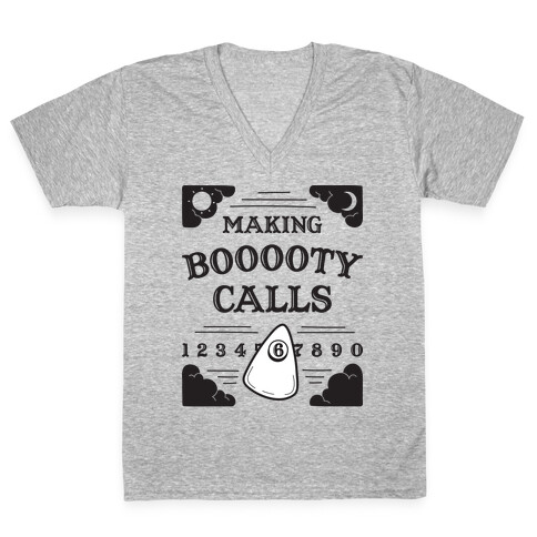 Making Booooty Calls Oujia Board V-Neck Tee Shirt