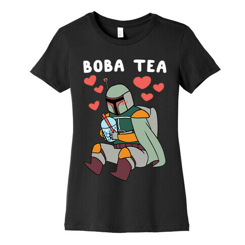 Boba Fett Tea Womens T-Shirt