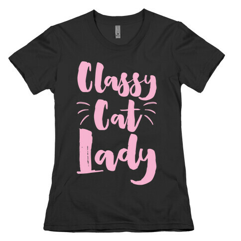 Classy Cat Lady Womens T-Shirt