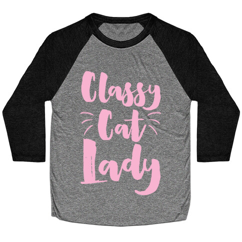 Classy Cat Lady Baseball Tee