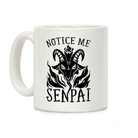 Notice Me Senpai! (Baphomet) Coffee Mug