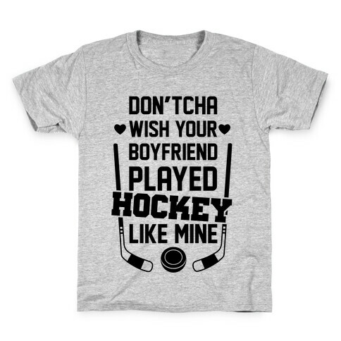 Hockey Boyfriend Kids T-Shirt