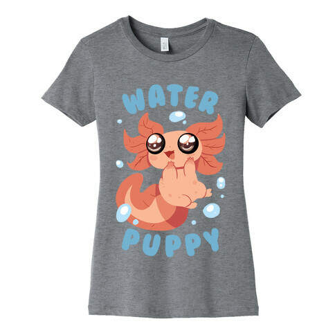 Water Puppy Axolotl Womens T-Shirt