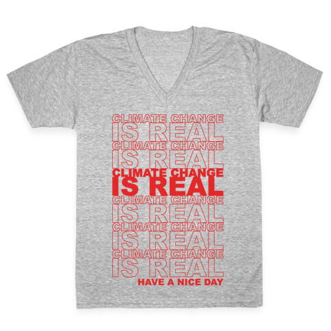 Climate Change Is Real Thank You Bag Parody White Print V-Neck Tee Shirt