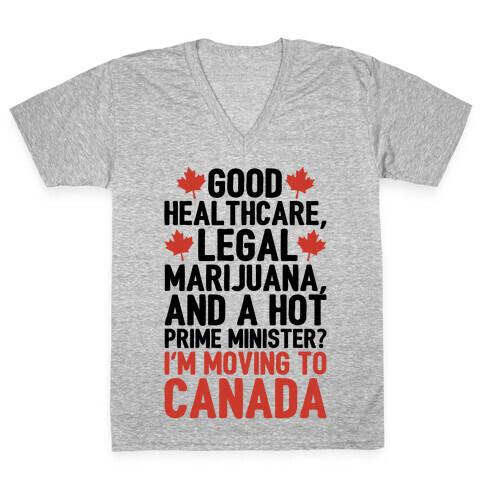 I'm Moving To Canada  V-Neck Tee Shirt