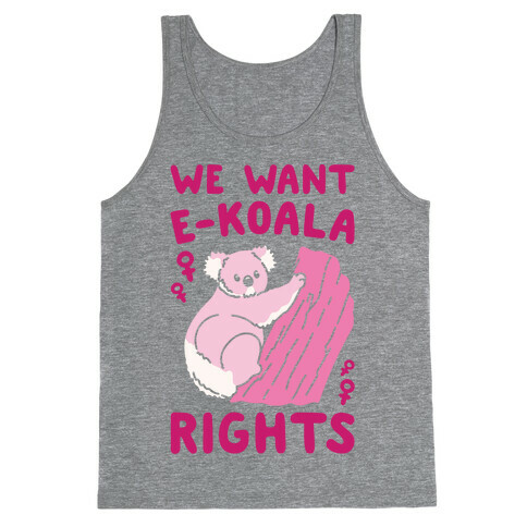 We Want E-koala Rights Koala Parody White Print Tank Top