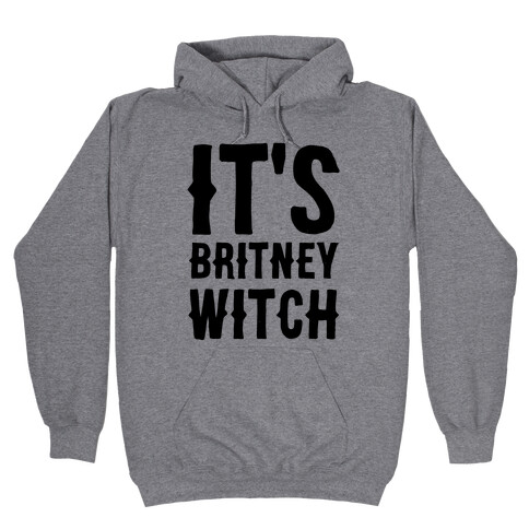 It's Britney, Witch Hooded Sweatshirt