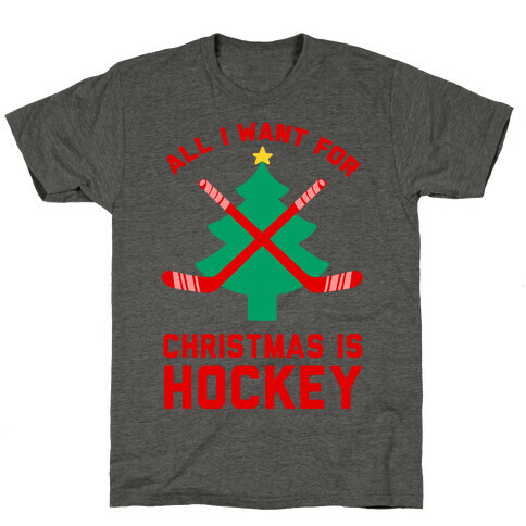 I Want Hockey for Christmas T-Shirt