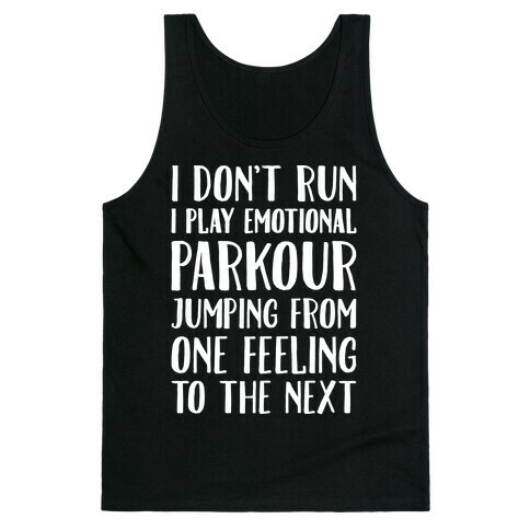 Emotional Parkour Funny Running Parody White Print Tank Top