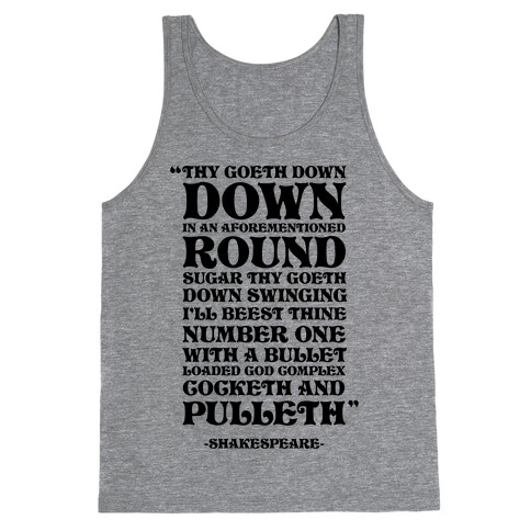 We're Going Down Down In An Earlier Round Shakespeare Parody Tank Top