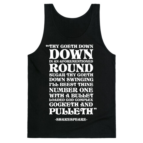 We're Going Down Down In An Earlier Round Shakespeare Parody Tank Top