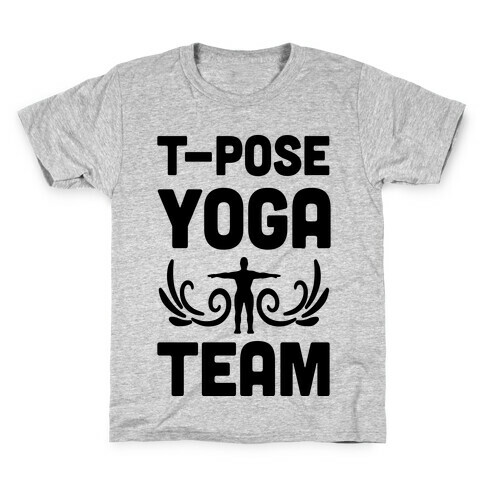Yoga T-Pose Team Kids T-Shirt