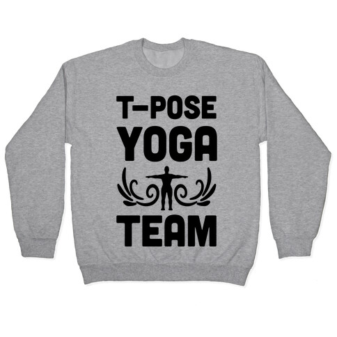 Yoga T-Pose Team Pullover