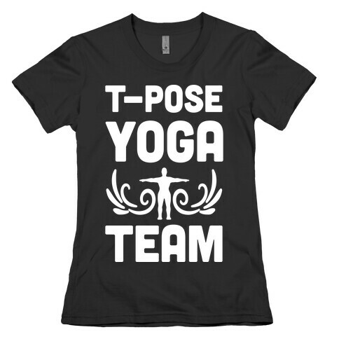 Yoga T-Pose Team Womens T-Shirt
