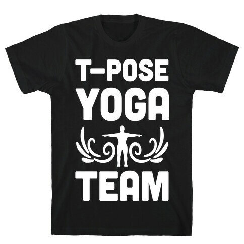 Yoga T-Pose Team T-Shirt