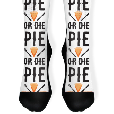 Pie or Die Sock