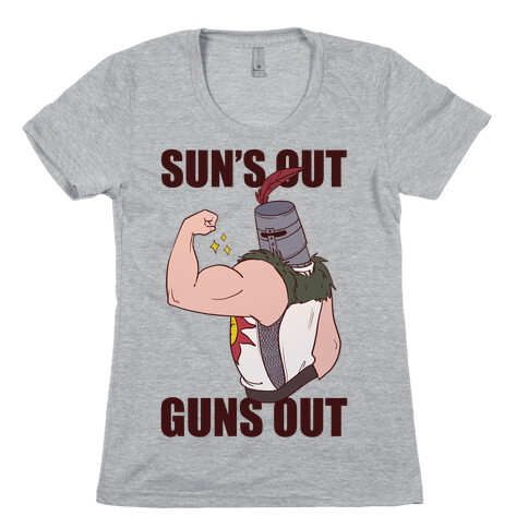 Sun's Out, Guns Out - Solaire  Womens T-Shirt