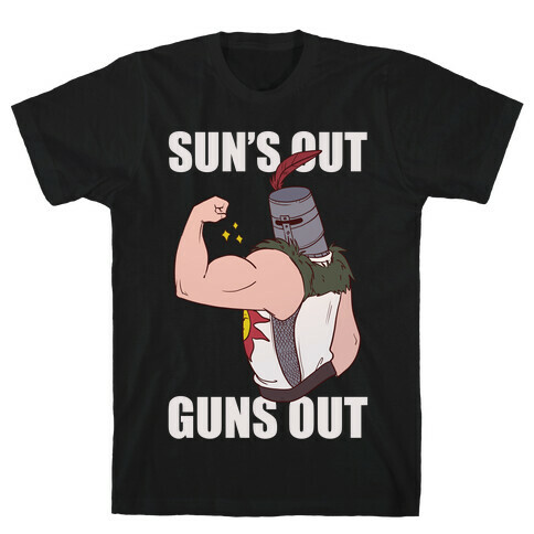 Sun's Out, Guns Out - Solaire  T-Shirt