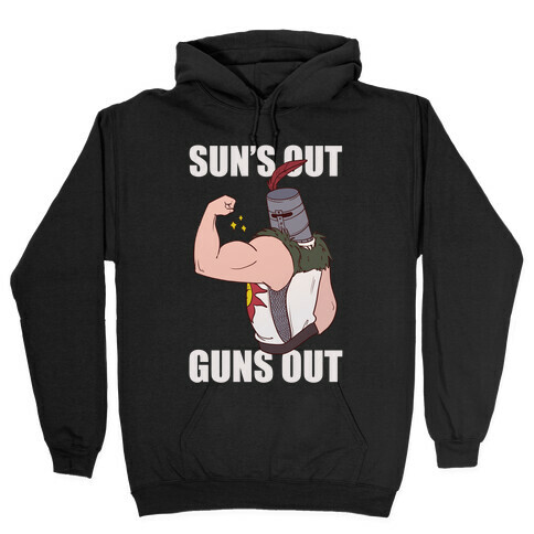 Sun's Out, Guns Out - Solaire  Hooded Sweatshirt