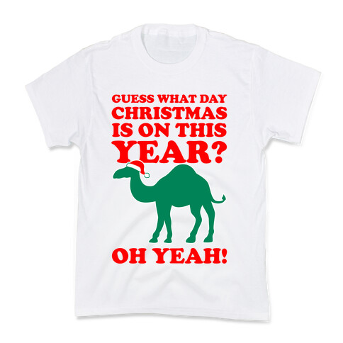 Guess What Day Christmas is on this Year? (Humpday Christmas) Kids T-Shirt